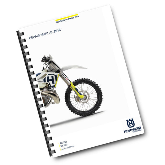 HUSQVARNA 2018 - TC 250 TX 300 - REPAIR WORKSHOP SERVICE MANUAL