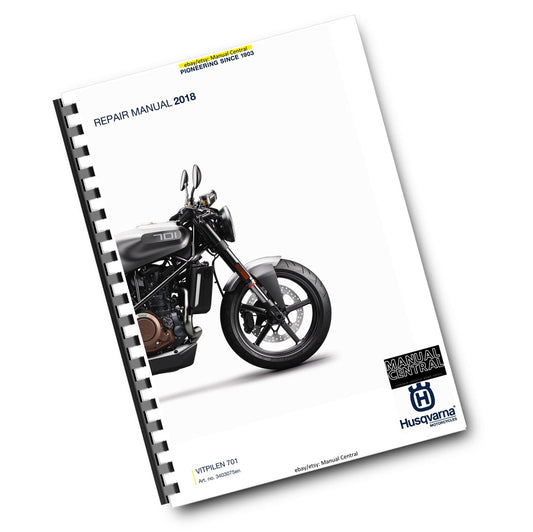 HUSQVARNA 2018 - VITPILEN 701 - REPAIR WORKSHOP SERVICE MANUAL