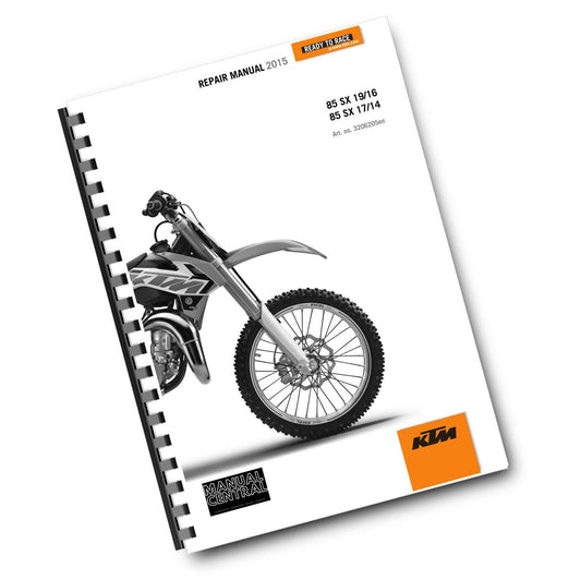 KTM 2015 - 85 SX 19/16 17/14 - WORKSHOP REPAIR SERVICE MANUAL REPRINTED