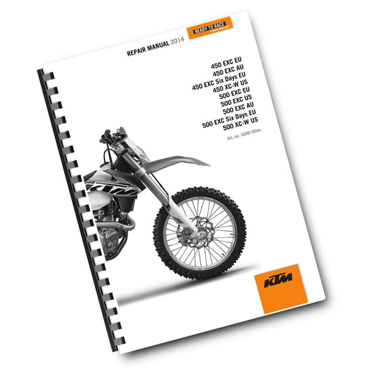 KTM 2014 - 450 500 EXC SIX DAYS XC-W - WORKSHOP REPAIR SERVICE MANUAL