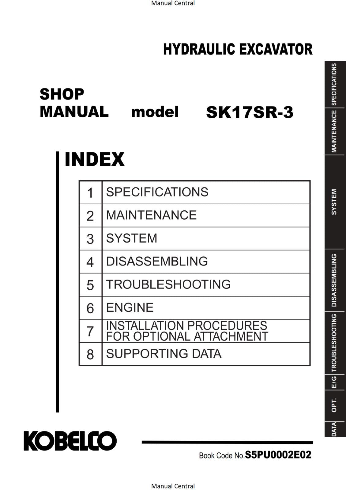 KOBELCO COMPACT CRAWLER EXCAVATOR SK17SR-3 SHOP REPAIR WORKSHOP MANUAL