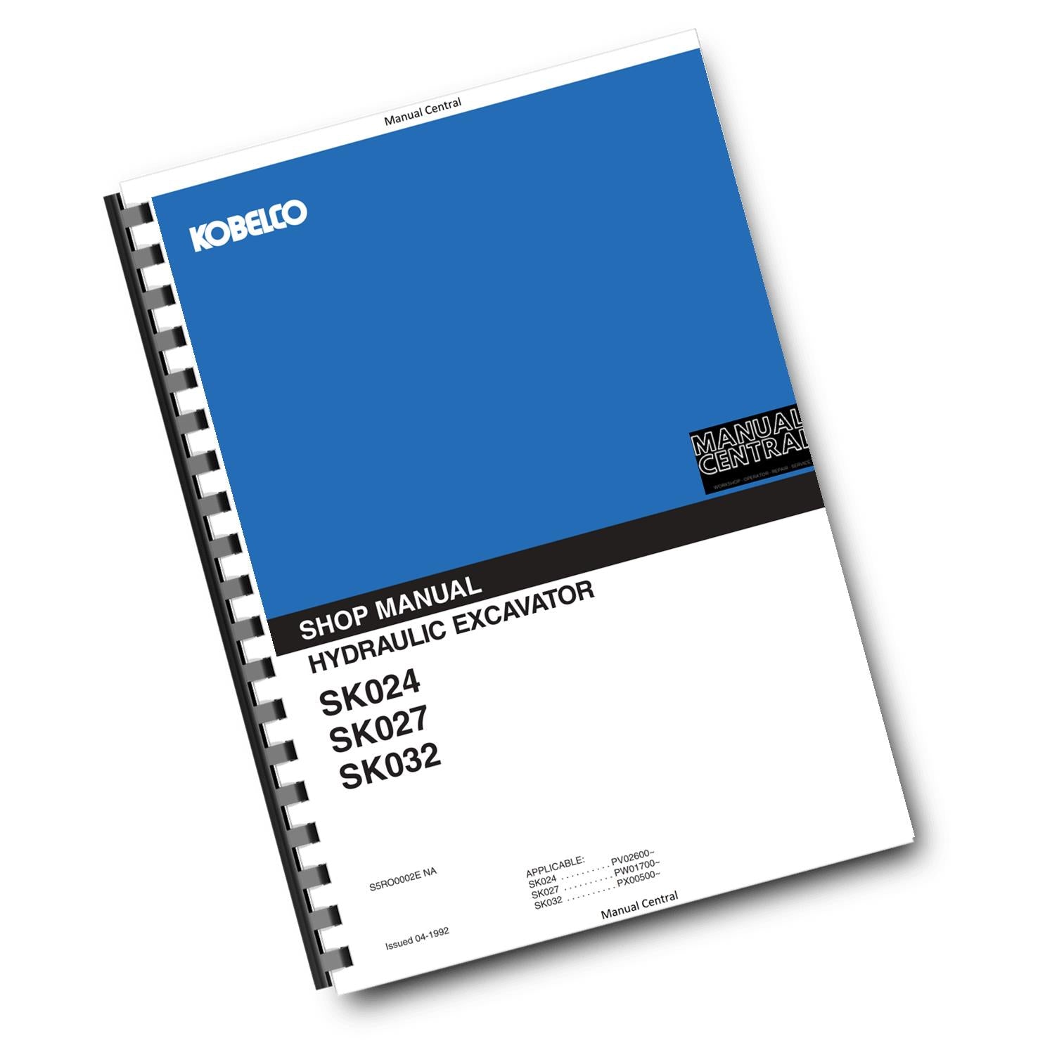 KOBELCO HYDRAULIC EXCAVATOR SK024 SK027 SK032 SHOP REPAIR WORKSHOP MANUAL