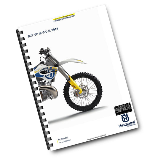 HUSQVARNA 2014 - TC 250 EU - REPAIR WORKSHOP SERVICE MANUAL REPRINTED