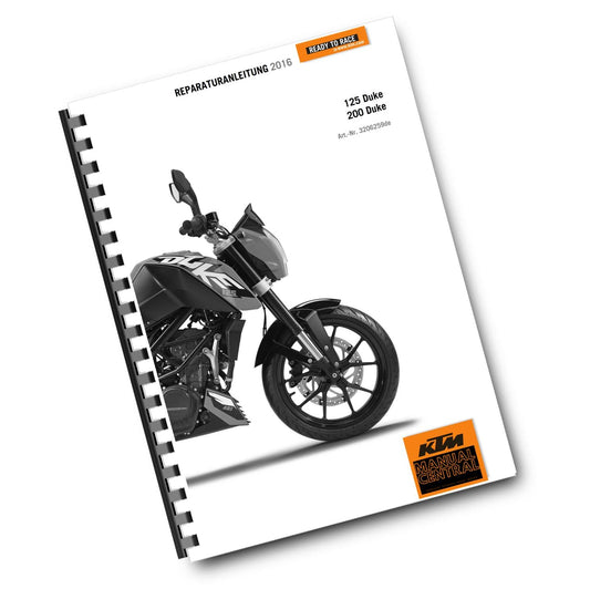 GERMAN LANGUAGE - KTM 2016 - 125 200 DUKE - REPARTURANLEITUNG