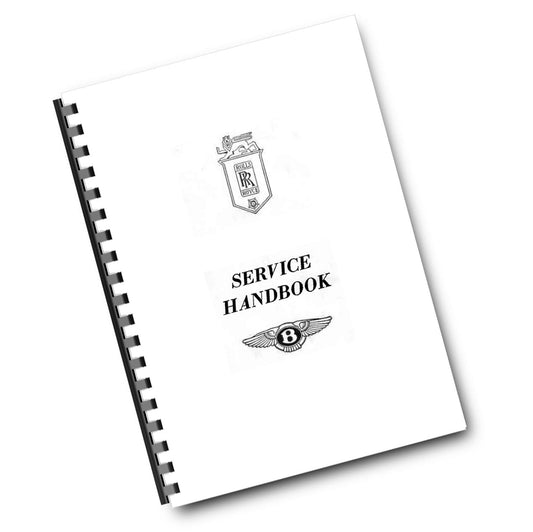 BENTLEY MK VI - R TYPE - SILVER WRAITH DAWN PHANTOM IV - SERVICE HANDBOOK