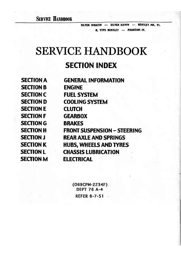 BENTLEY MK VI - R TYPE - SILVER WRAITH DAWN PHANTOM IV - SERVICE HANDBOOK