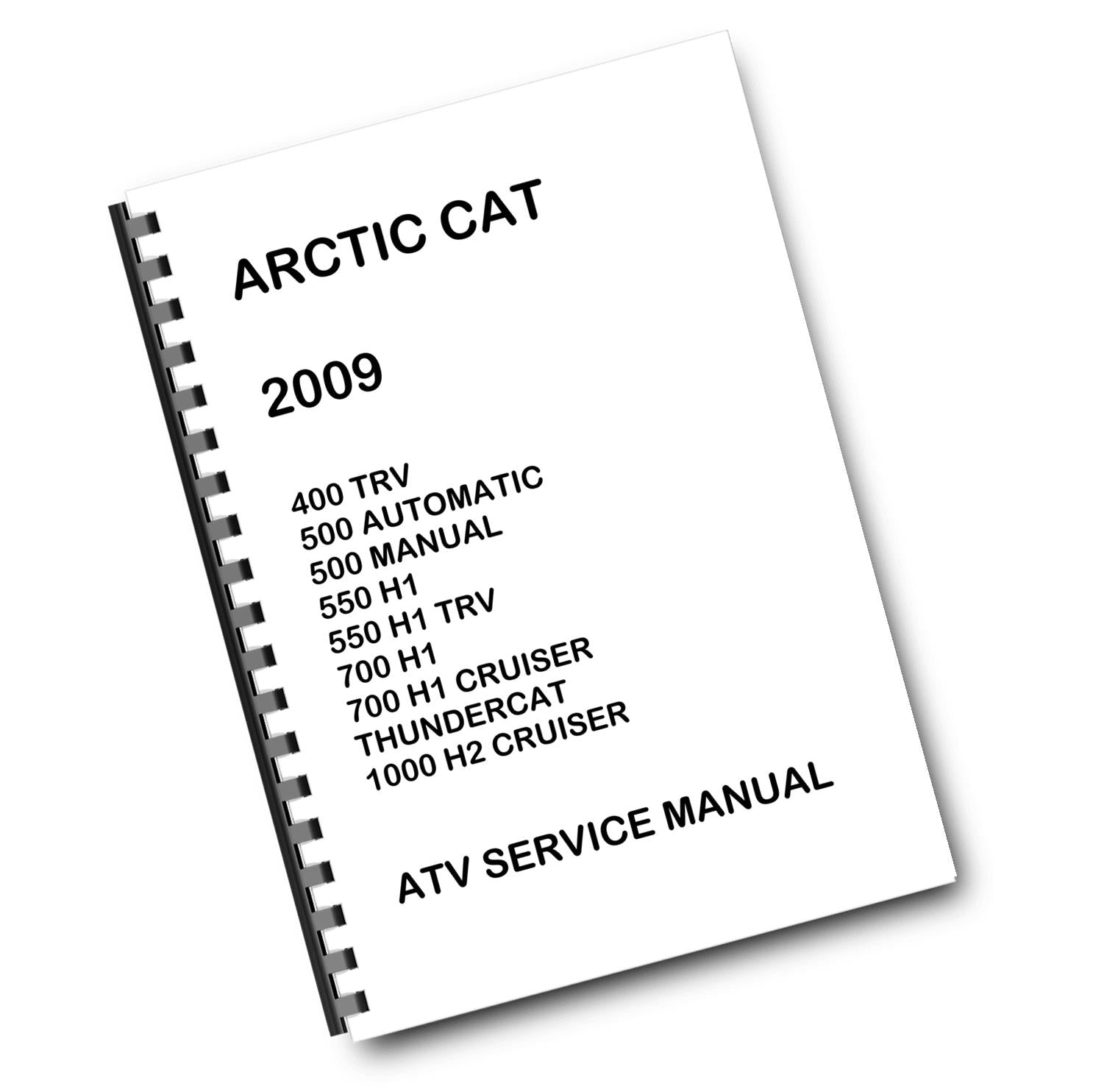 2009 ARCTIC CAT ATV 400 500 550 700 1000 THUNDERCAT  WORKSHOP REPAIR MANUAL