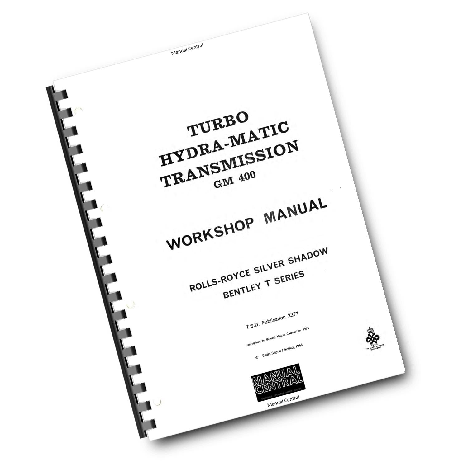 ROLLS ROYCE SILVER SHADOW BENTLEY T SERIES GM 400 TURBO HYDRA-MATIC TRANSMISSION