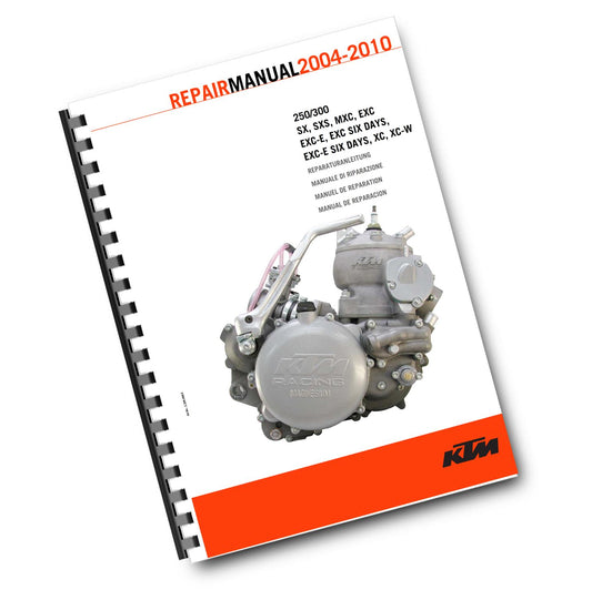 KTM 2004-2010 - 250 300 SX SXS MXC EXC EXC-E SIX DAYS XC XC-W WORKSHOP SERVICE