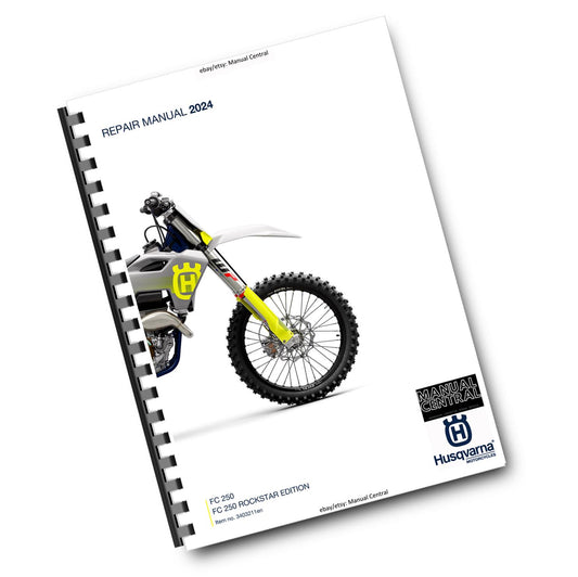HUSQVARNA 2024 - FC 250 ROCKSTAR EDITION - REPAIR WORKSHOP SERVICE MANUAL