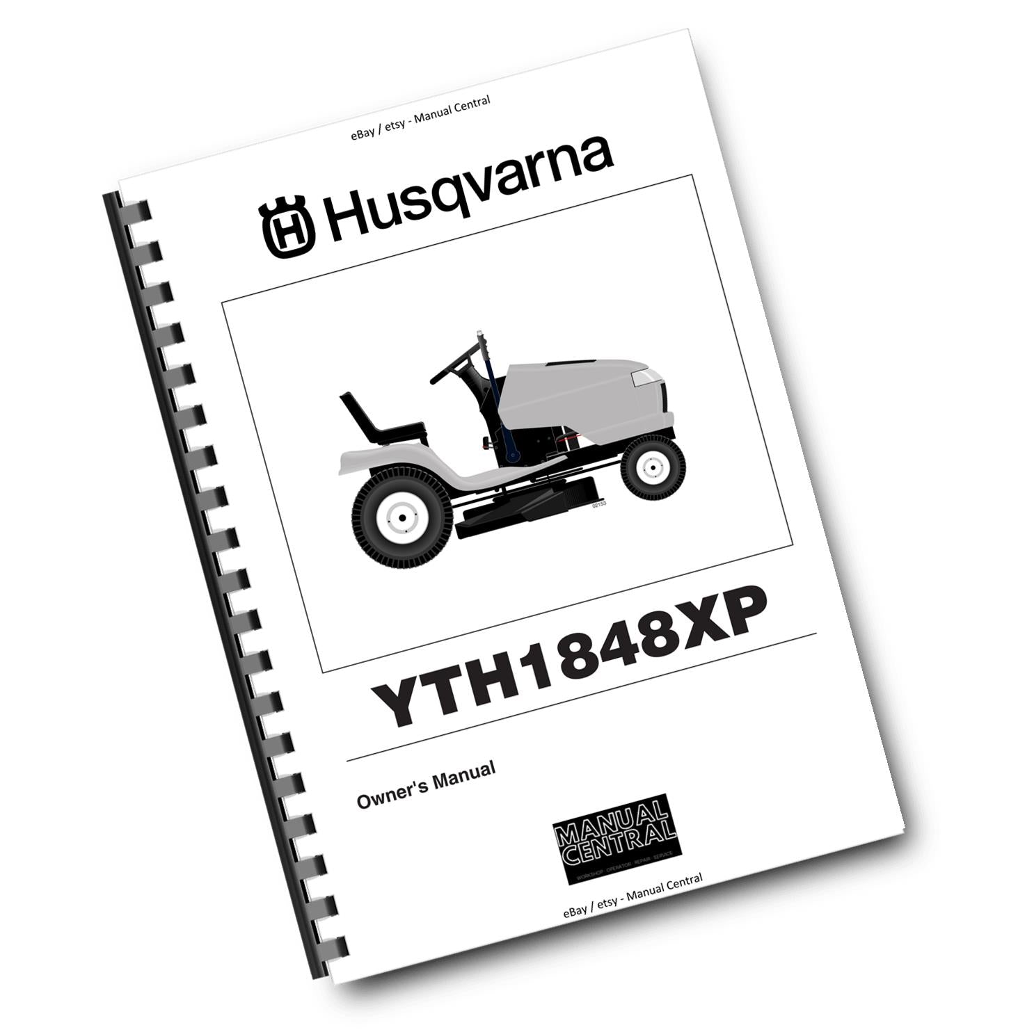 HUSQVARNA RIDE ON MOWER - YTH1848XP - OPERATOR MANUAL