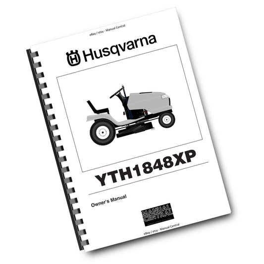 HUSQVARNA RIDE ON MOWER - YTH1848XP - OPERATOR MANUAL