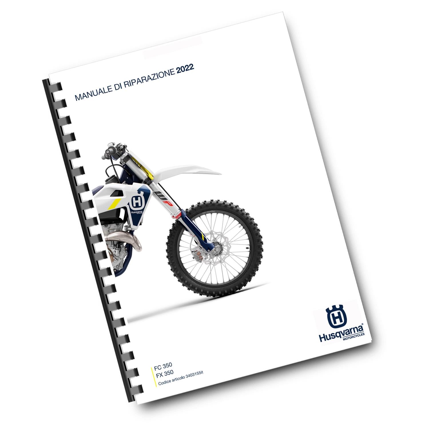 ITALIAN - HUSQVARNA 2022 - FC FX 350 EU US - MANUALE DI RIPARAZIONE