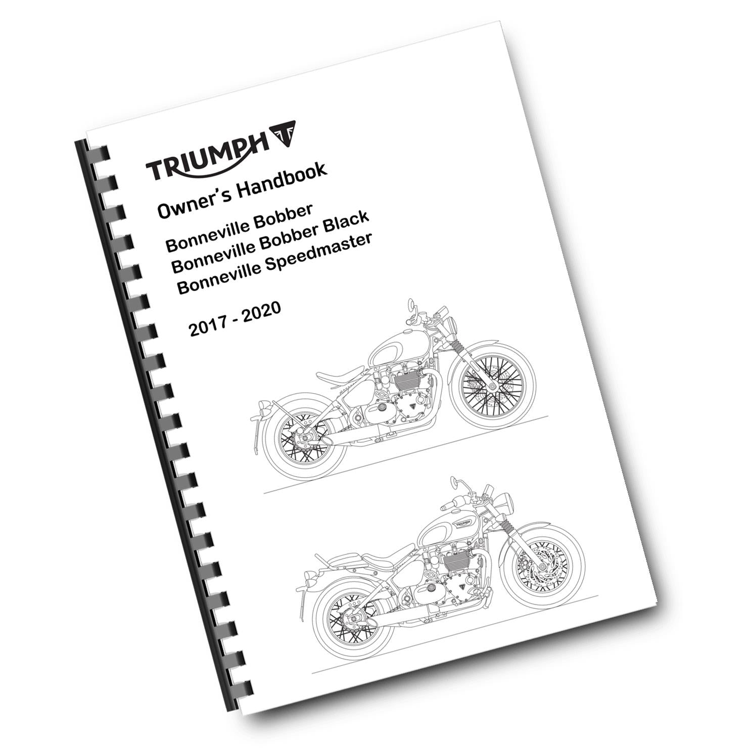TRIUMPH OWNERS HANDBOOK MANUAL - 2017 TO 2020 - BONNEVILLE BOBBER SPEEDMASTER