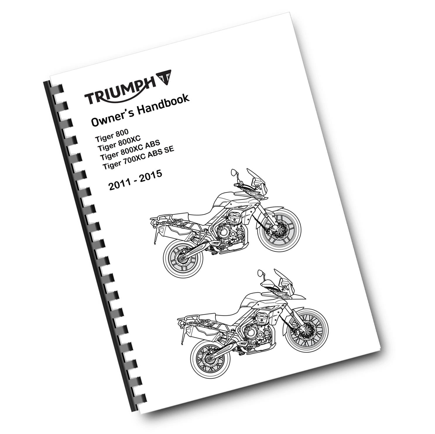 TRIUMPH OWNERS HANDBOOK MANUAL - TIGER 800 800XC ABS - 2011 2012 2013 2014 2015