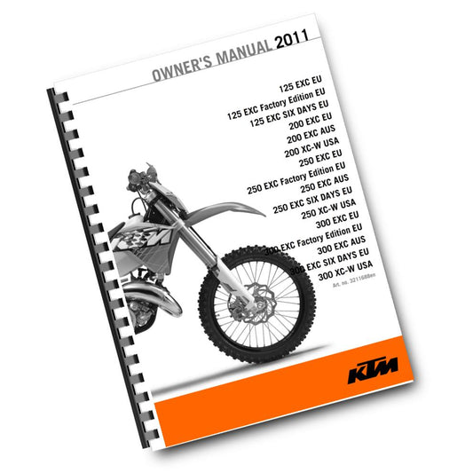 KTM 2011 - 125 200 250 300 EXC FACTORY EDITION XC-W  - OWNERS MANUAL USER GUIDE
