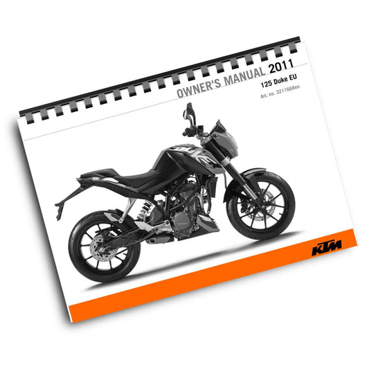 KTM 2011 - 125 DUKE  - OWNERS MANUAL USER GUIDE