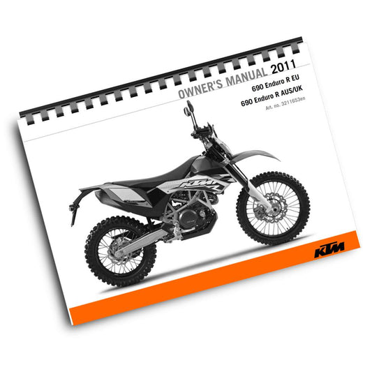 KTM 2011 - 690 ENDURO R - OWNERS MANUAL USER GUIDE