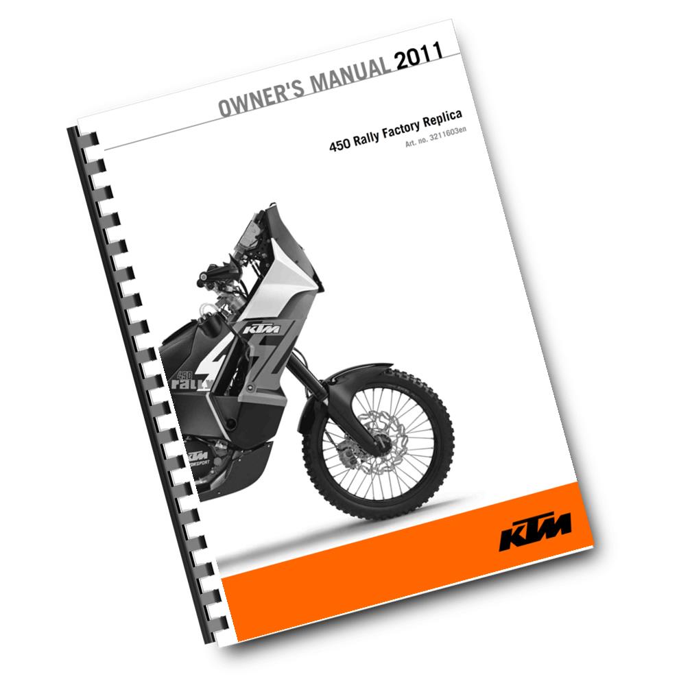 KTM 2011 - 450 RALLY FACTORY REPLICA - OWNERS MANUAL USER GUIDE