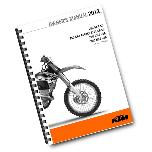 KTM 2012 - 250 SX-F ROCZEN REPLICA XC-F - OWNERS MANUAL USER GUIDE