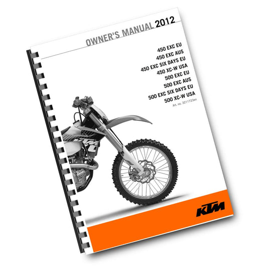 KTM 2012 - 450 500 EXC SIX DAYS XC-W - OWNERS MANUAL USER GUIDE