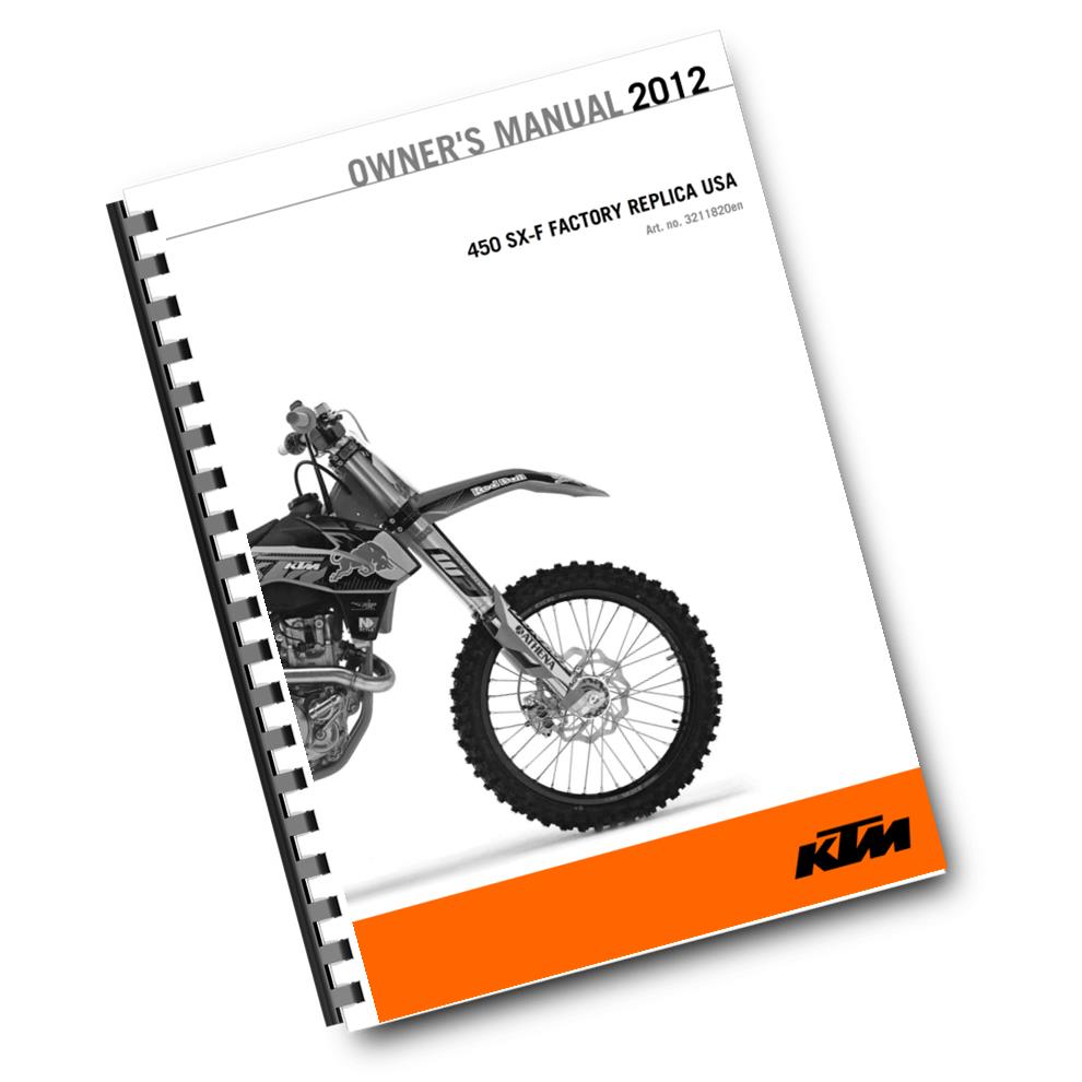 KTM 2012 - 450 SX-F FACTORY REPLICA USA - OWNERS MANUAL USER GUIDE