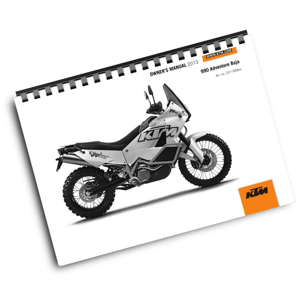 KTM 2013 - 990 ADVENTURE BAJA - OWNERS MANUAL USER GUIDE