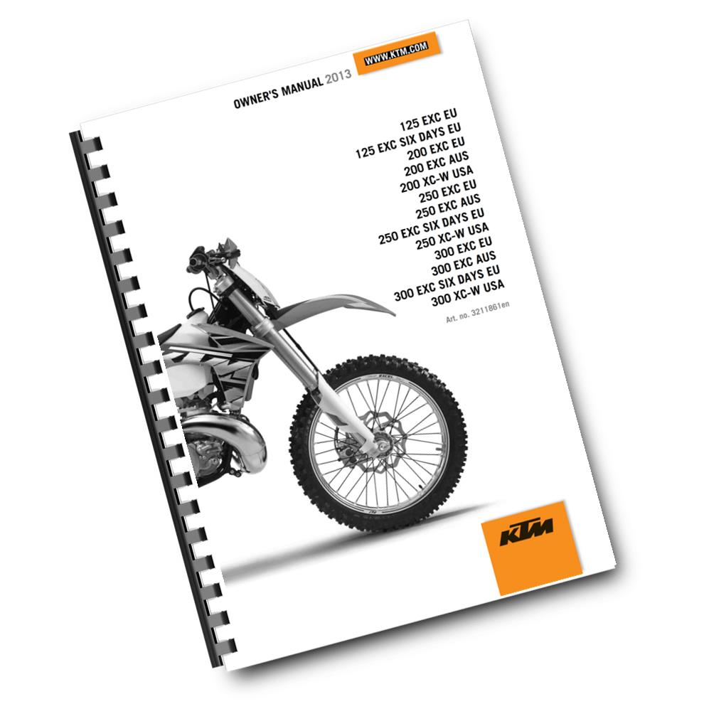 KTM 2013 - 125 200 250 300 EXC SIX DAYS XC-W - OWNERS MANUAL USER GUIDE
