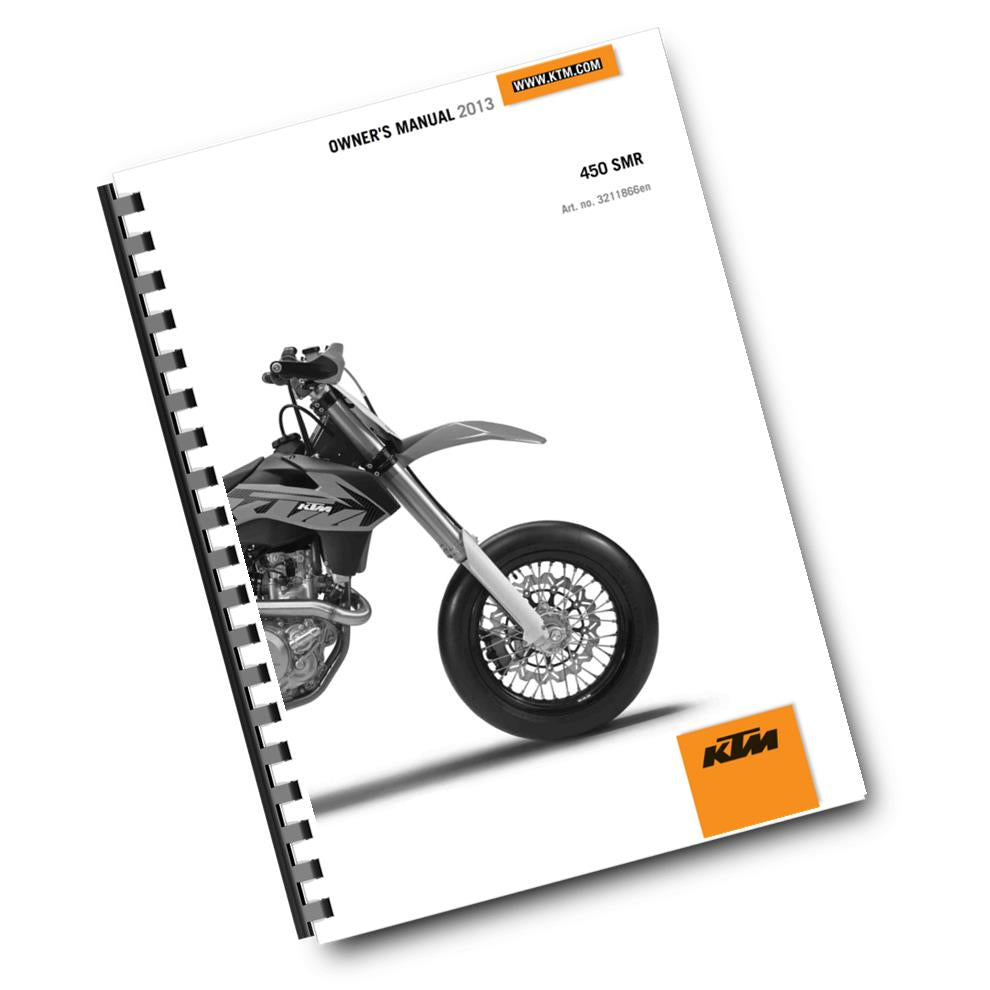 KTM 2013 - 450 SMR - OWNERS MANUAL USER GUIDE