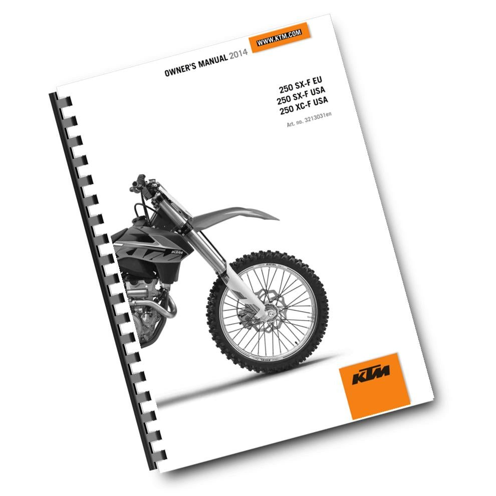 KTM 2014 - 250 SX-F XC-F - OWNERS MANUAL USER GUIDE