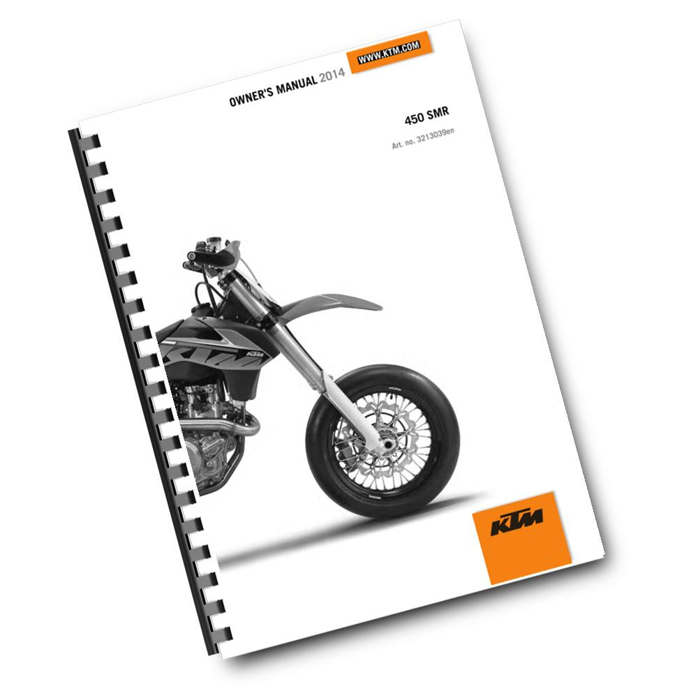 KTM 2014 - 450 SMR - OWNERS MANUAL USER GUIDE