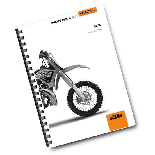 KTM 2015 - 65 SX - OWNERS MANUAL USER GUIDE