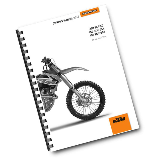 KTM 2015 - 450 SX-F XC-F - OWNERS MANUAL USER GUIDE