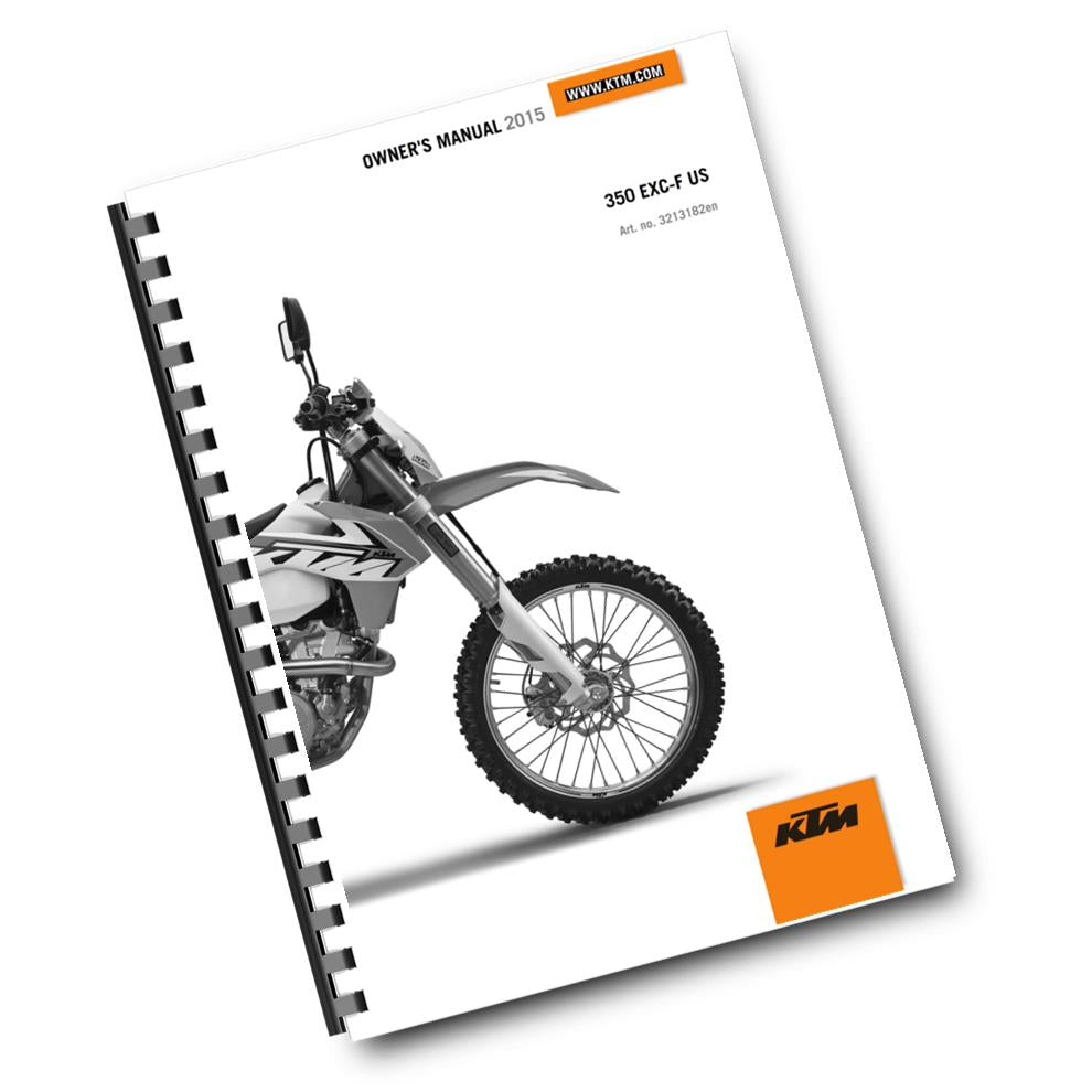 KTM 2015 - 350 EXC-F US - OWNERS MANUAL USER GUIDE