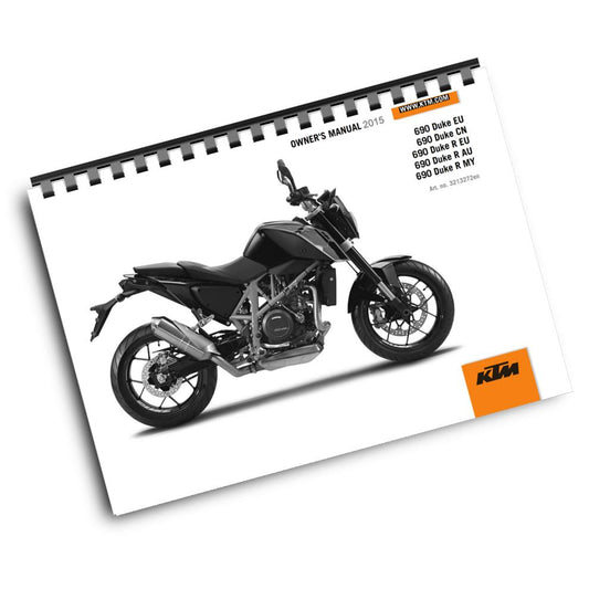 KTM 2015 - 690 DUKE R - OWNERS MANUAL USER GUIDE
