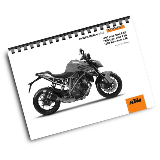 KTM 2015 - 1290 SUPER DUKE R - OWNERS MANUAL USER GUIDE