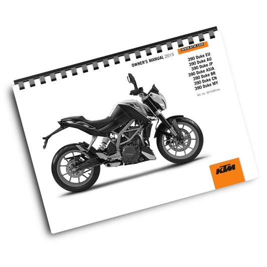 KTM 2015 - 390 DUKE - OWNERS MANUAL USER GUIDE