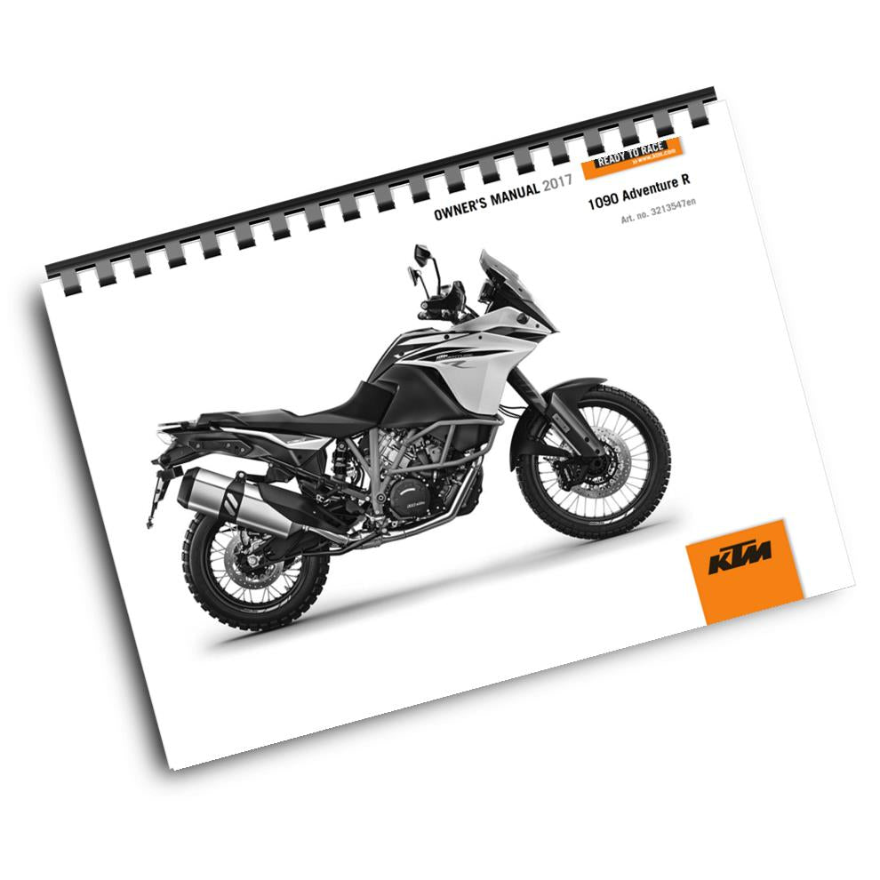 KTM 2017 - 1090 ADVENTURE R US - OWNERS MANUAL USER GUIDE