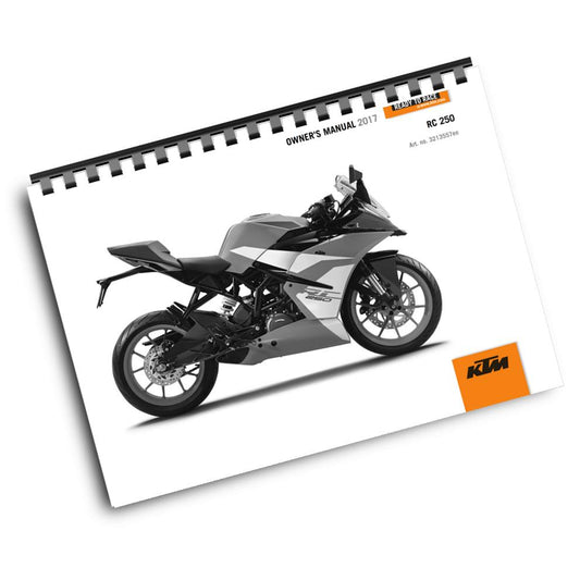 KTM 2017 - RC 250 - OWNERS MANUAL USER GUIDE