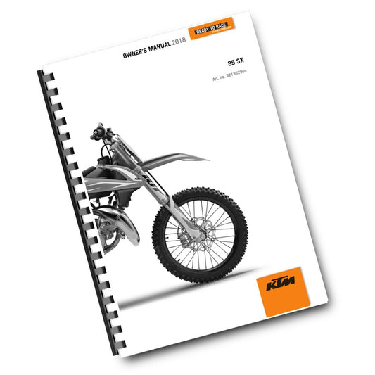 KTM 2018 - 85 SX - OWNERS MANUAL USER GUIDE