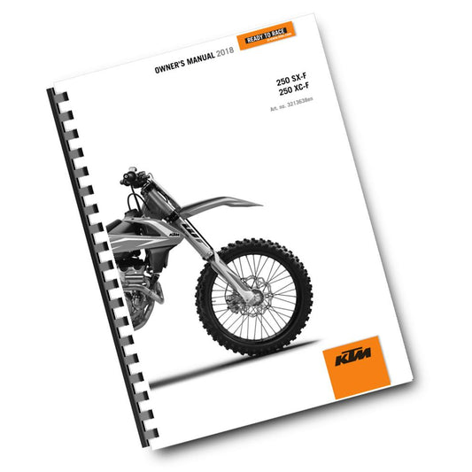 KTM 2018 - 250 SX-F XC-F - OWNERS MANUAL USER GUIDE
