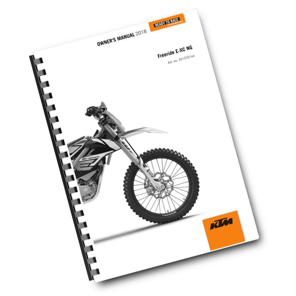 Official KTM 2018 Freeride E-XC NG Owners Manual (Digital & Physical Copy)