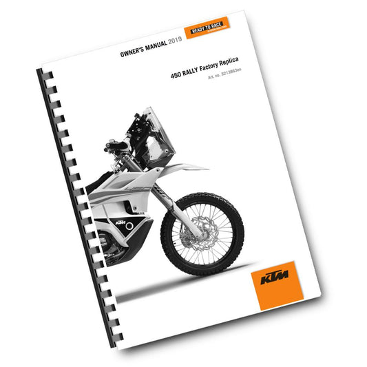 Official KTM 2019 450 Rally Factory Replica Owners Manual (Digital & Physical Copy)
