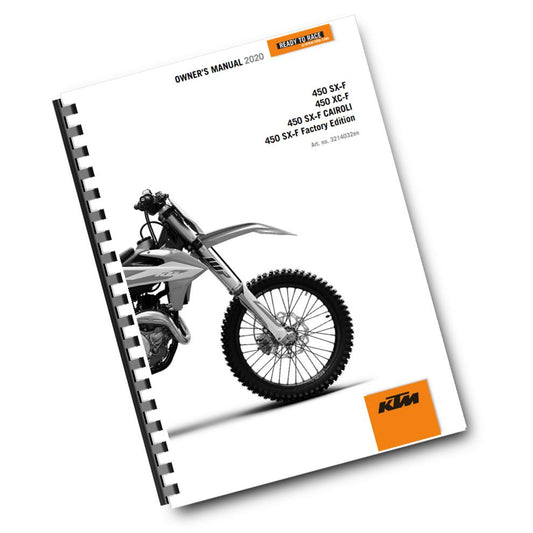 Official KTM 2020 450 XC-F & 450 SX-F, Cairoli & Factory Edition Owners Manual (Digital & Physical Copy)