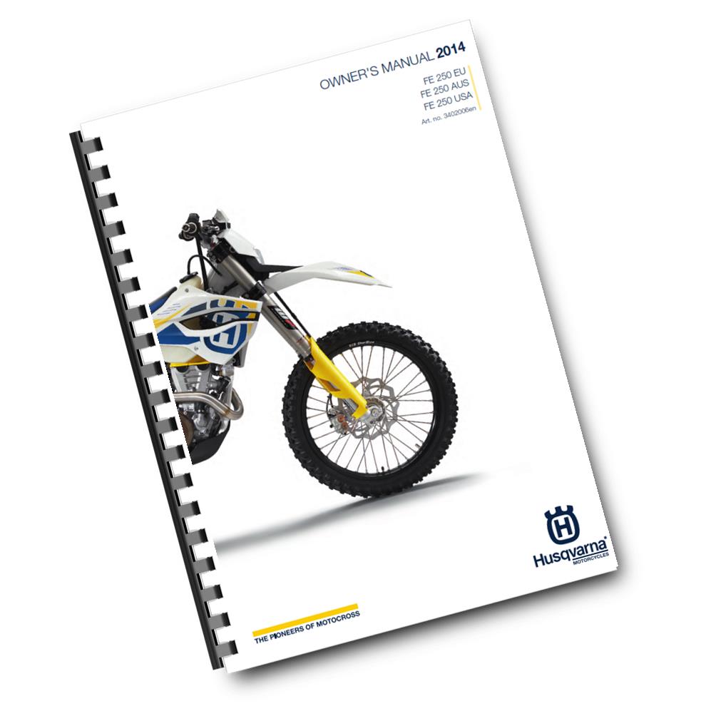 Official Husqvarna 2014 FE 250 EU, AUS & USA Owners Manual (Digital & Physical Copy)