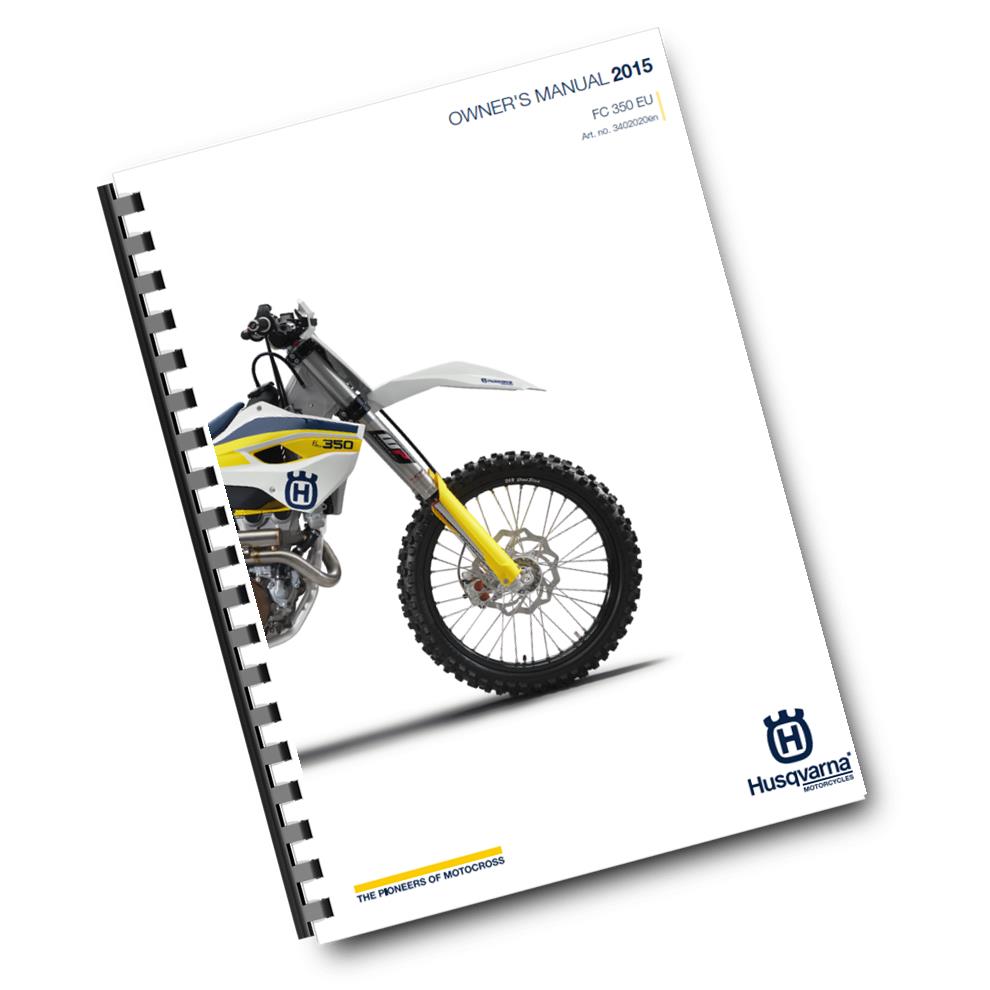 Official Husqvarna 2015 FC 350 EU Owners Manual (Digital & Physical Copy)