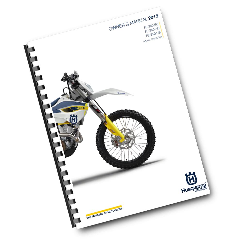 Official Husqvarna 2015 FE 250 EU, AU & US Owners Manual (Digital & Physical Copy)