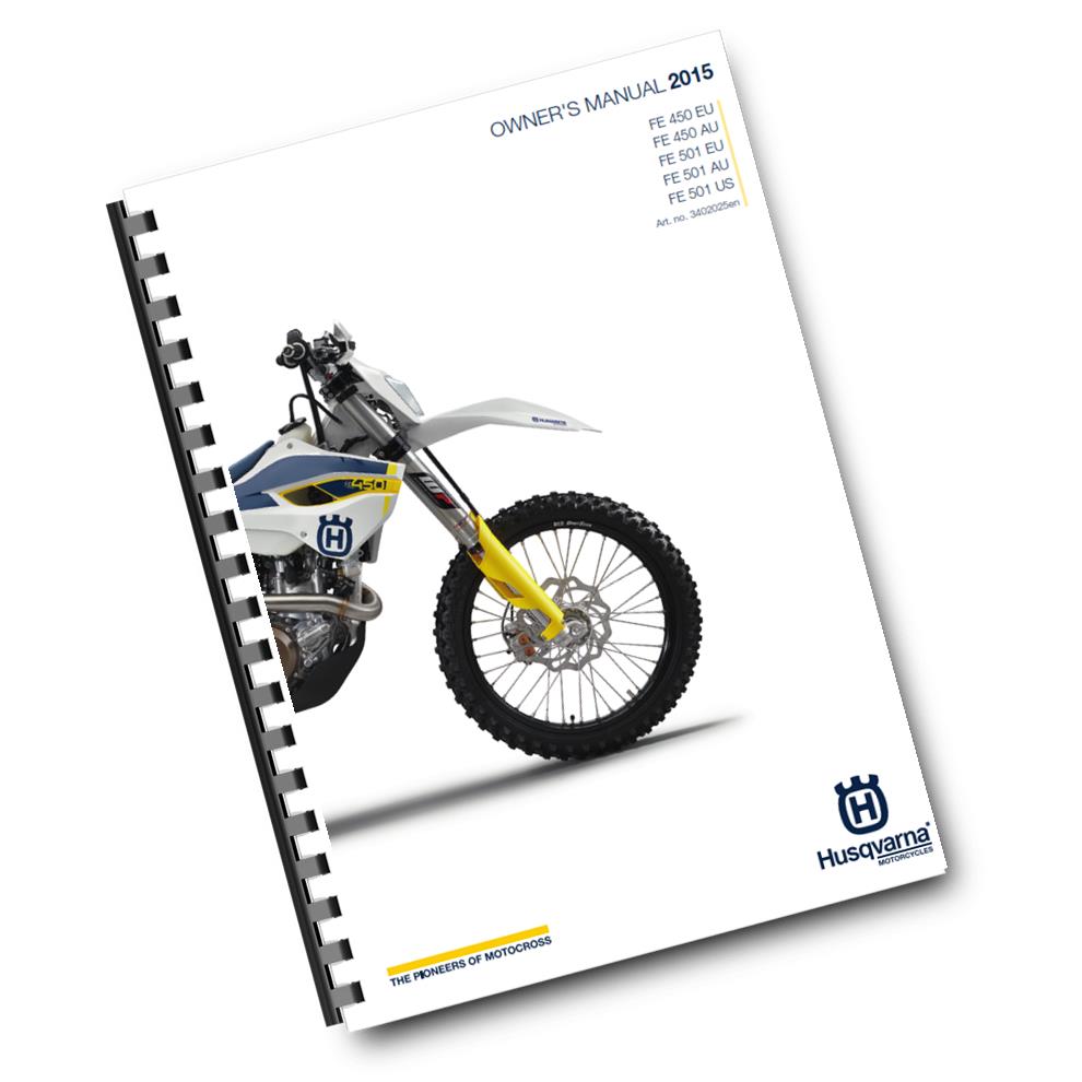 Official Husqvarna 2015 FE 450 & 501 EU, AU & US Owners Manual (Digital & Physical Copy)