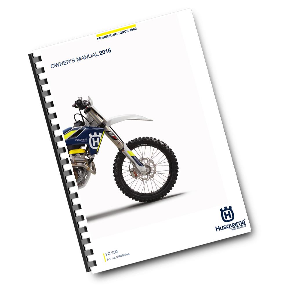 Official Husqvarna 2016 FC 250 Owners Manual (Digital & Physical Copy)