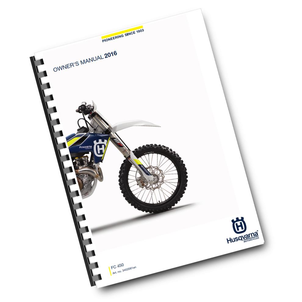 Official Husqvarna 2016 FC 450 Owners Manual (Digital & Physical Copy)
